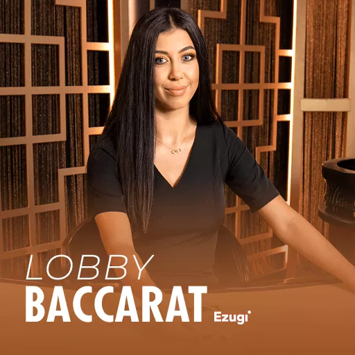 Baccarat Lobby